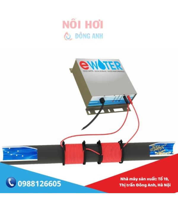 Thiết bị xử lý cáu cặn nước nồi hơi Ewater